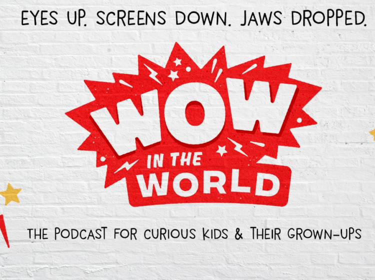 Wow in the World podcasts Screenshot